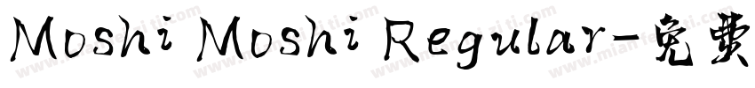 Moshi Moshi Regular字体转换